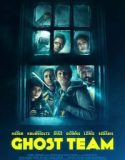 Nonton Ghost Team 2016 Indonesia Subtitle Poster