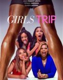 Nonton Girls Trip 2017 Indonesia Subtitle Poster