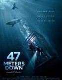 Nonton 47 Meters Down 2017 Indonesia Subtitle Poster