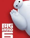 Nonton Big Hero 6 2014 Indonesia Subtitle Poster