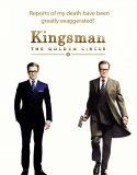 Nonton Kingsman The Golden Circle 2017 Indonesia Subtitle Poster