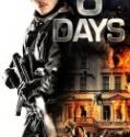 Nonton 6 Days 2017 Indonesia Subtitle Poster