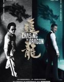 Nonton Chasing the Dragon 2017 Indonesia Subtitle Poster