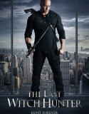 Nonton The Last Witch Hunter 2015 Indonesia Subtitle Poster