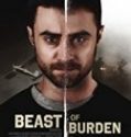 Nonton Beast Of Burden 2018 Indonesia Subtitle Poster