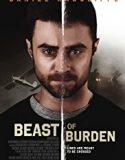Nonton Beast Of Burden 2018 Indonesia Subtitle Poster