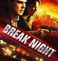 Nonton Break Night 2018 Indonesia Subtitle Poster
