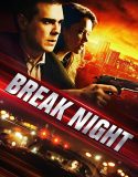 Nonton Break Night 2018 Indonesia Subtitle Poster