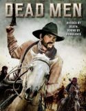 Nonton Dead Men 2018 Indonesia Subtitle Poster