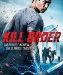 Kill Order 2017 kebioskop21