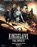 Nonton Kingsglaive Final Fantasy XV 2016 Indonesia Subtitle Poster