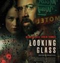 Nonton Looking Glass 2018 Indonesia Subtitle Poster