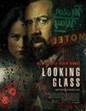 Nonton Looking Glass 2018 Indonesia Subtitle Poster