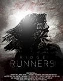 Nonton Ridge Runners 2018 Indonesia Subtitle Poster