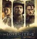 Nonton The Lost City of Z 2017 Indonesia Subtitle Poster