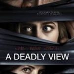 A Deadly View 2018 Kebioskop21