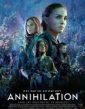 Nonton Annihilation 2018 Indonesia Subtitle Poster
