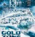 Nonton Cold Zone 2017 Indonesia Subtitle Poster