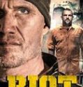 Nonton Movie Riot 2016 Indonesia Subtitle Poster