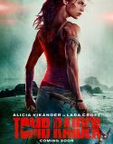 Nonton Tomb Raider 2018 Indonesia Subtitle Poster