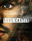 Nonton Sand Castle 2017 Indonesia Subtitle Poster