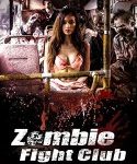 Zombie Fight Club 2014 Kebioskop21