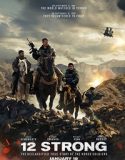 Nonton 12 Strong 2018 Indonesia Subtitle Poster