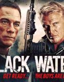 Nonton Black Water 2018 Indonesia Subtitle Poster