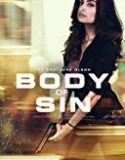 Nonton Body of Sin 2018 Indonesia Subtitle Poster