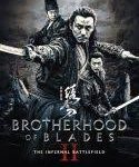 Nonton Movie Brotherhood of Blades 2 The Infernal Battlefield 2017 Kebioskop21