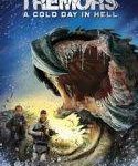 Nonton Movie Tremors A Cold Day in Hell 2018 KEbioskop21