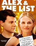 Nonton Alex And The List 2018 Indonesia Subtitle Poster