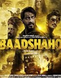 Nonton Baadshaho 2017 Indonesia Subtitle Poster