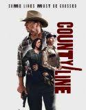 Nonton County Line 2017 Indonesia Subtitle Poster