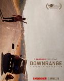 Nonton Downrange 2018 Indonesia Subtitle Poster