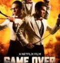 Nonton Game Over Man 2018 Indonesia Subtitle Poster