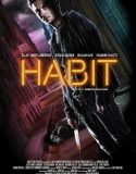 Nonton Habit 2017 Indonesia Subtitle Poster