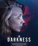 Nonton In Darkness 2018 Kebioskop21
