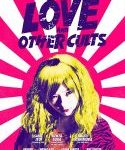Nonton Love And Other Cults 2017 Kebioskop21