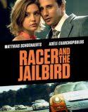 Nonton Racer and the Jailbird 2017 Indonesia Subtitle Poster