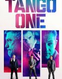 Nonton Tango One 2018 Indonesia Subtitle Poster