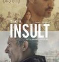 Nonton The Insult 2017 Indonesia Subtitle Poster