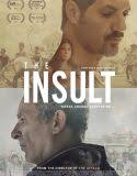 Nonton The Insult 2017 Indonesia Subtitle Poster