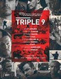 Nonton Triple 9 2016 Indonesia Subtitle Poster
