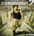 Nonton Commando 2 The Black Money Trail 2017 Indonesia Subtitle Poster