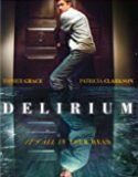 Nonton Delirium 2018 Indonesia Subtitle Poster