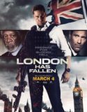 Nonton London Has Fallen 2016 Indonesia Subtitle Poster