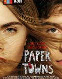 Nonton Paper Towns 2015 Indonesia Subtitle Poster