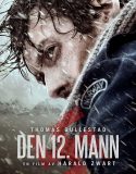 Nonton The 12th Man 2017 Indonesia Subtitle Poster