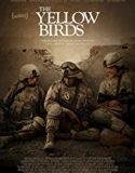 Nonton The Yellow Birds 2018 Indonesia Subtitle Poster